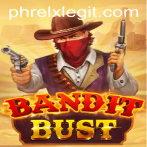 BanditBust: Unveiling the Exciting World of PHRELX Gaming